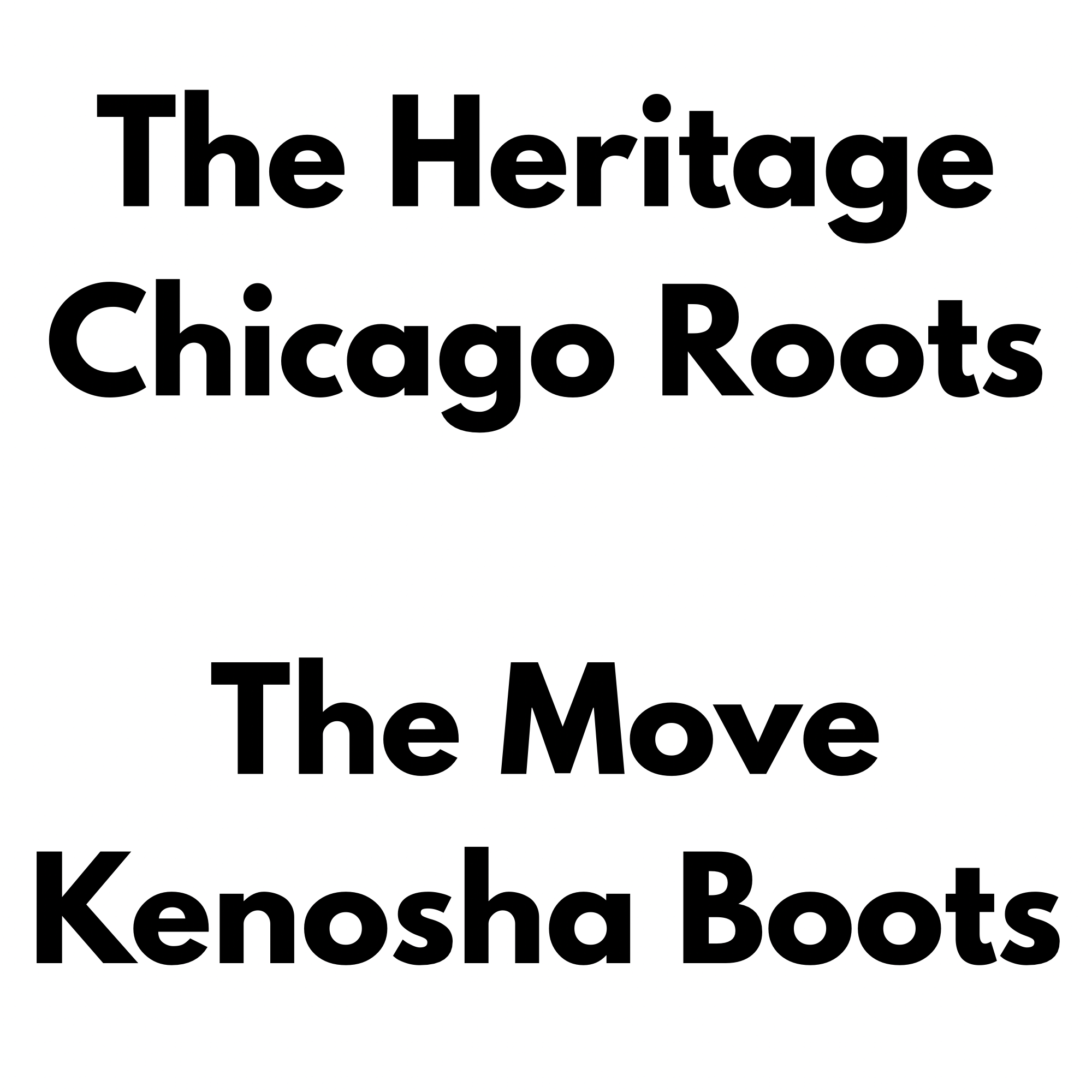 Chicago Roots, Kenosha Boots Graphic Tee